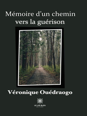 cover image of Mémoire d'un chemin vers la guérison